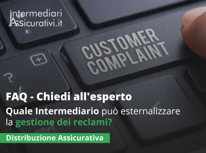 Quale Intermediario può esternalizzare la gestione dei reclami?